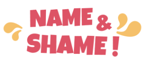Name & Shame